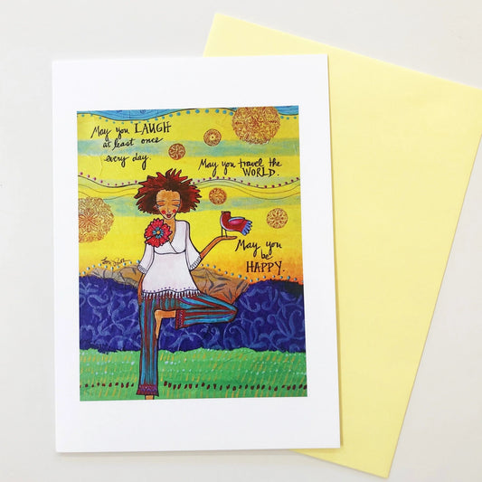 “May You Laugh at least Once Every Day” by Lori Portka